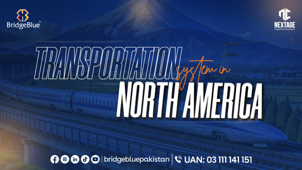 TRANSPORTATION SYSTEM IN NORTH AMERICA